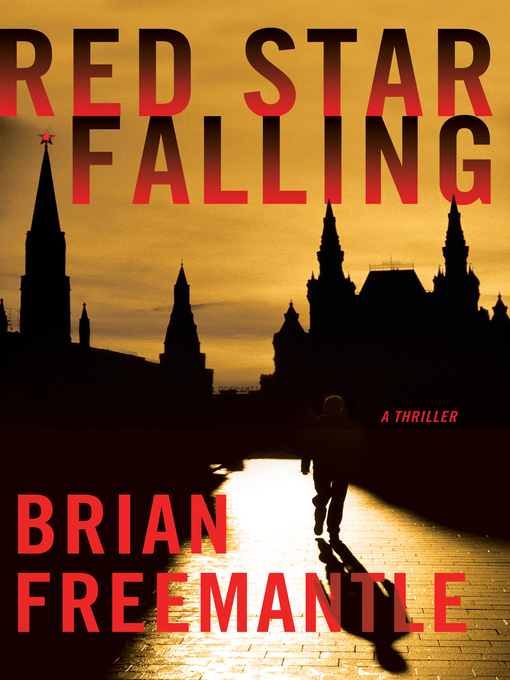 Title details for Red Star Falling by Brian Freemantle - Wait list